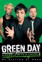 Green Day: Rebels With a Cause