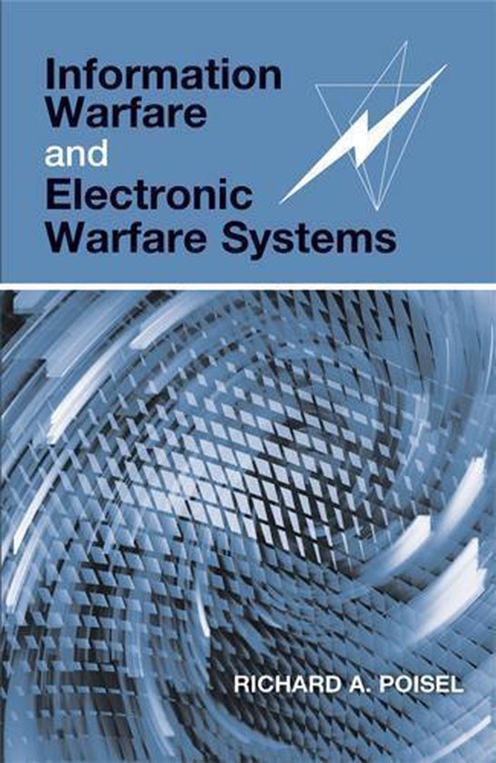 Information Warfare and Electronic Warfare Systems (ebook), Richard