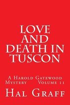 Love and Death in Tuscon