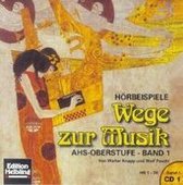 Wege zur Musik. 5 AudioCDs