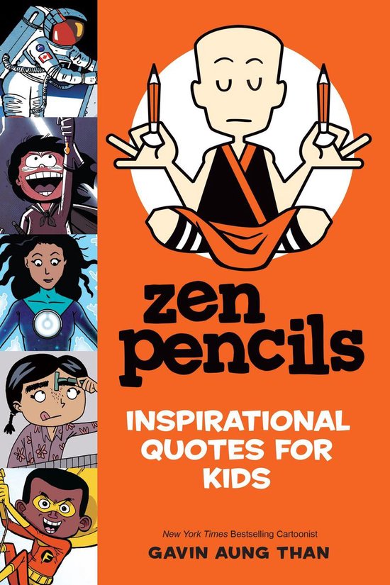 Zen Pencils—Inspirational Quotes for Kids - cover