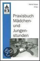 Praxisbuch Mädchen- und Jungenstunden