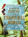 A Natural History of the Unnatural World