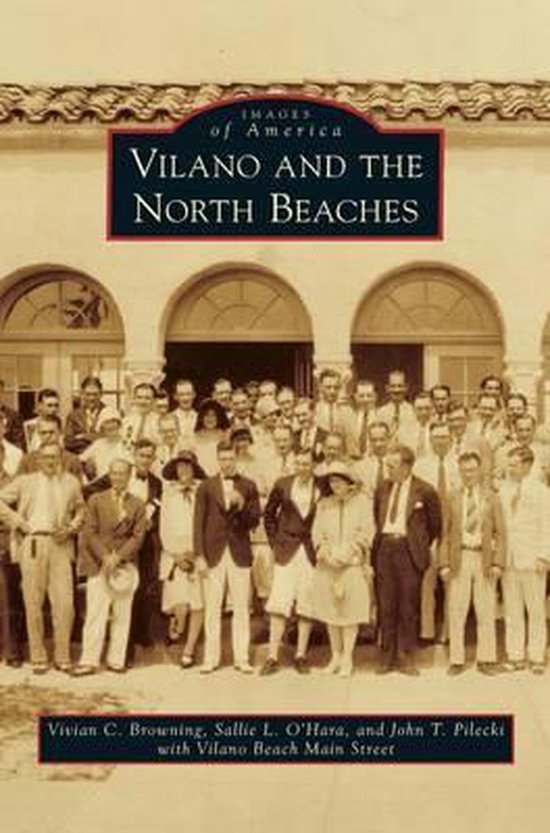 Vilano and the North Beaches 9781531671433 Vivian C Browning