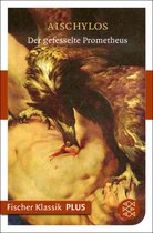 Fischer Klassik Plus - Der gefesselte Prometheus