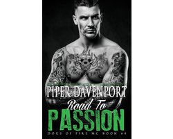 Dogs of Fire 4 - Road to Passion