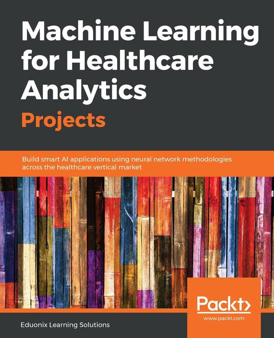 Machine Learning for Healthcare Analytics Projects - cover