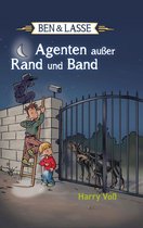 Ben und Lasse - Ben und Lasse - Agenten außer Rand und Band