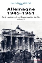 Histoire et civilisations - Allemagne 1945-1961