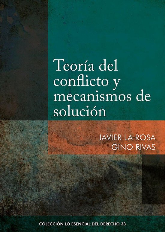 Colección Lo Esencial del Derecho 33 - Teoría del conflict ... - cover