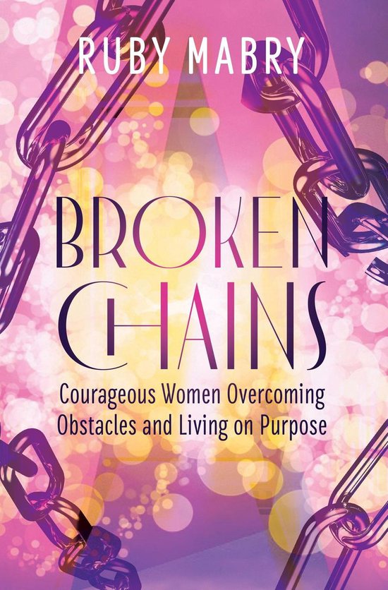 Broken Chains (ebook), Ruby Mabry 9781949134643 Boeken