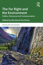 Routledge Studies in Fascism and the Far Right - The Far Right and the Environment
