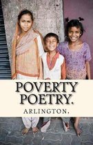 Poverty Poetry.