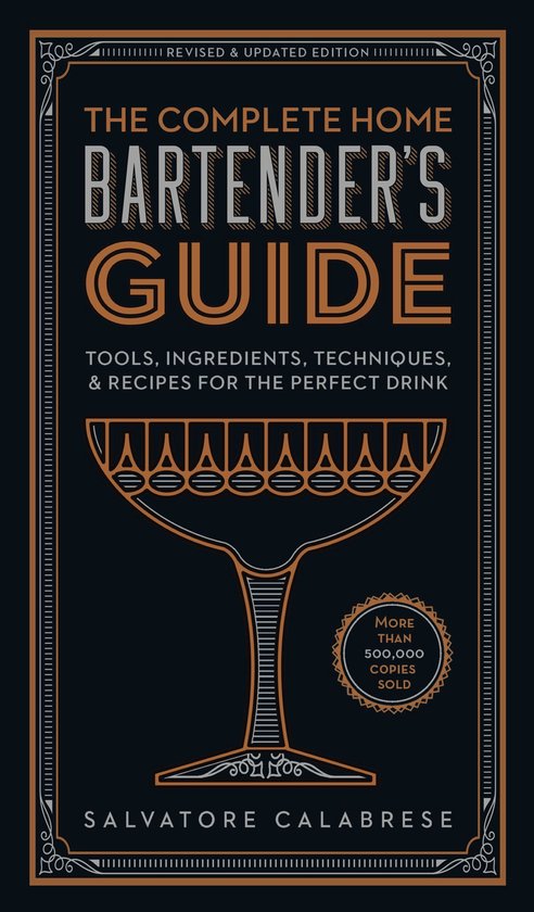 The Complete Home Bartender's Guide - cover