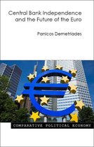 Comparative Political Economy - Central Bank Independence and the Future of the Euro