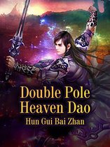 Volume 3 3 - Double Pole Heaven Dao