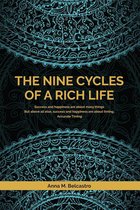 The Nine Cycles of a Rich Life