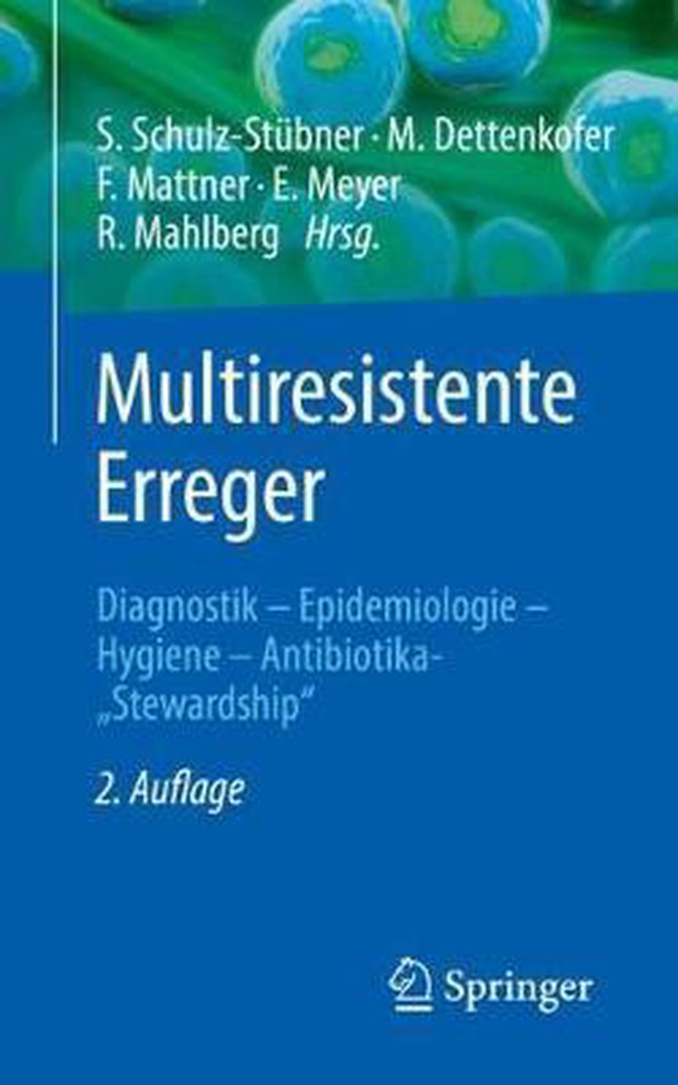Multiresistente Erreger - Springer-Verlag Berlin and Heidelberg GmbH & Co. K