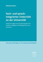 Giessener Beiträge zur Fremdsprachendidaktik - Fach- und sprachintegrierter Unterricht an der Universität