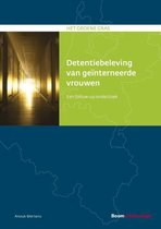 Het groene gras  -   Detentiebeleving van geïnterneerde vrouwen