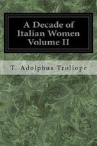 A Decade of Italian Women Volume II