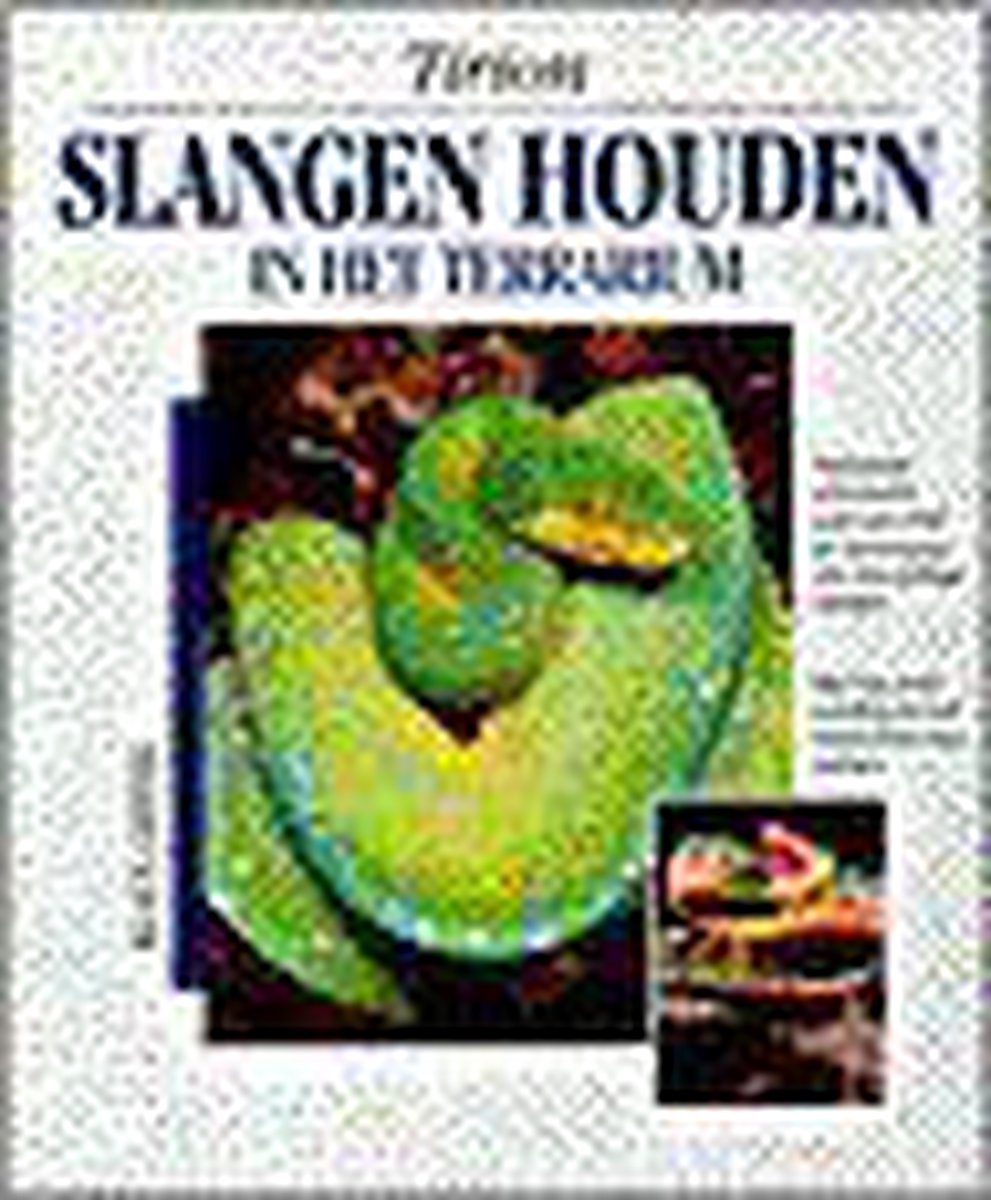 Slangen houden in het terrarium, Griehl | 9789052102672 | Boeken | bol.com