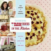 The Farm Chicks in the Kitchen