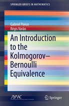 SpringerBriefs in Mathematics - An Introduction to the Kolmogorov–Bernoulli Equivalence