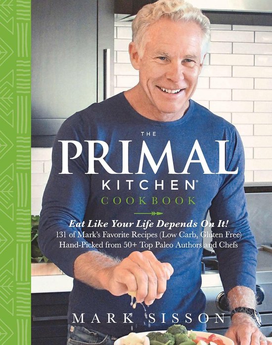 Bol Com The Primal Kitchen Cookbook Ebook Mark Sisson 9781939563385 Boeken