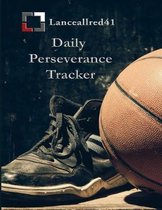 Lanceallred41 Daily Perseverance Tracker