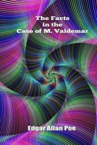 The Facts in the Case of M. Valdemar