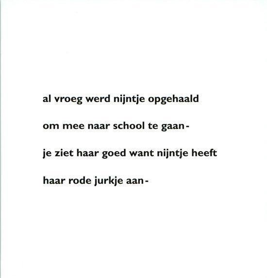 Tekst over Nijntje die vroeg naar school werd gebracht in haar rode jurkje.