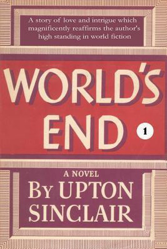 Livre 'World's End' d'Upton Sinclair, couverture rouge avec lettrage blanc.