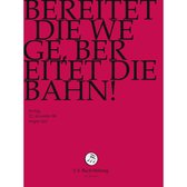 Chor & Orchester Der J.S. Bach-Stiftung, Rudolf Lutz - Bach: Bereitet Die Wege, Bereitet D (DVD)