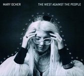 Mary Ocher - The West Against The People (LP)