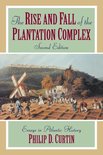 Rise And Fall Of The Plantation Complex