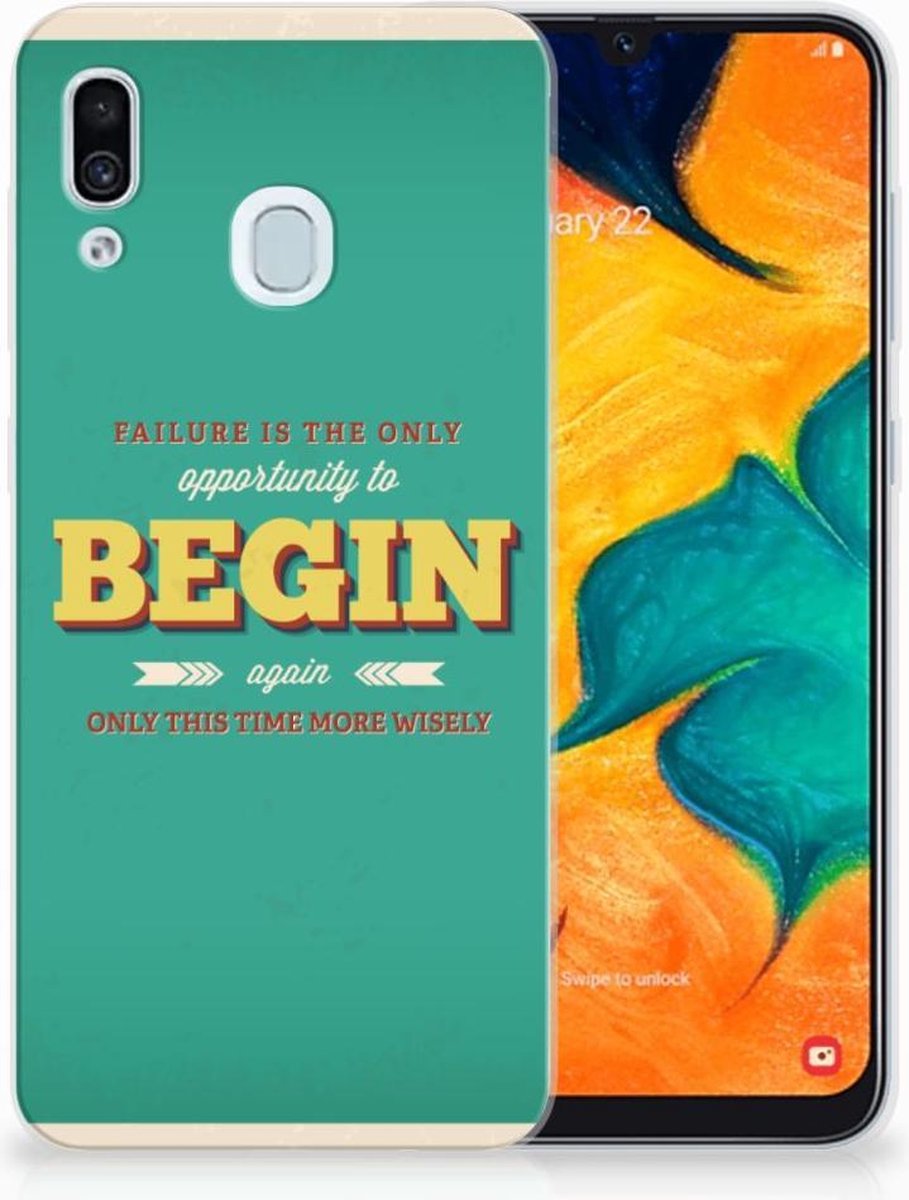 Samsung Galaxy A30 Siliconen hoesje met naam Quote Begin