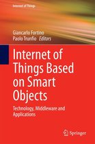 Internet of Things - Internet of Things Based on Smart Objects