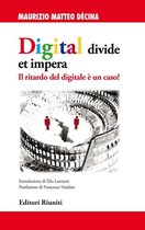 Attualità 1 - Digital divide et impera