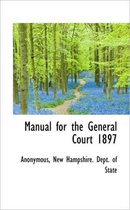 Manual for the General Court 1897