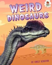My Favorite Dinosaurs- Weird Dinosaurs
