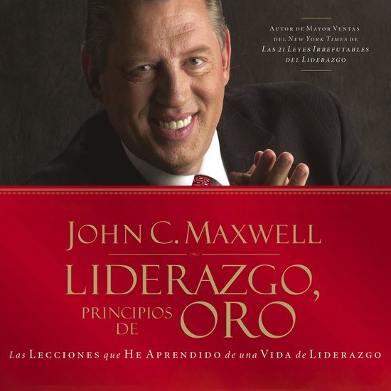 Liderazgo, principios de oro - cover