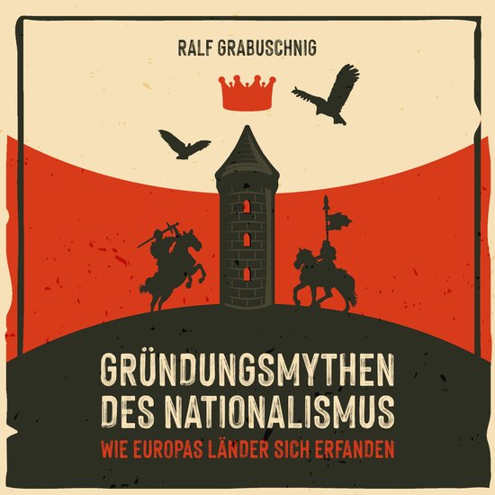 Gründungsmythen des Nationalismus - cover