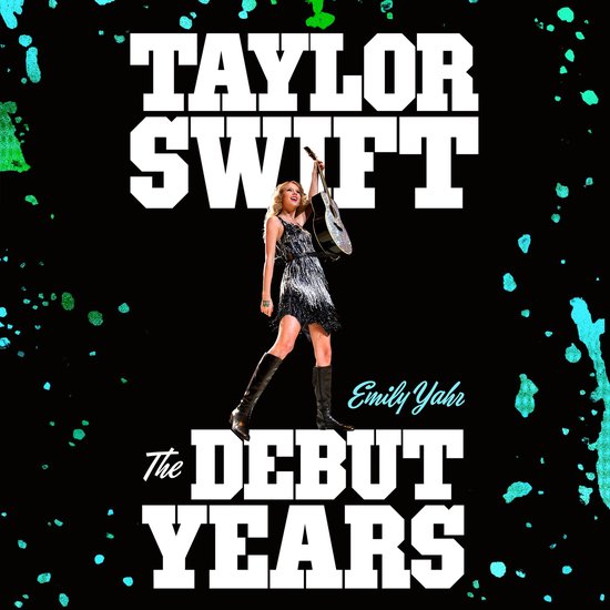 Taylor Swift, 'The Debut Years' door Emily Yahr. Taylor draagt een glinsterende jurk met franjes en hoge laarzen.
