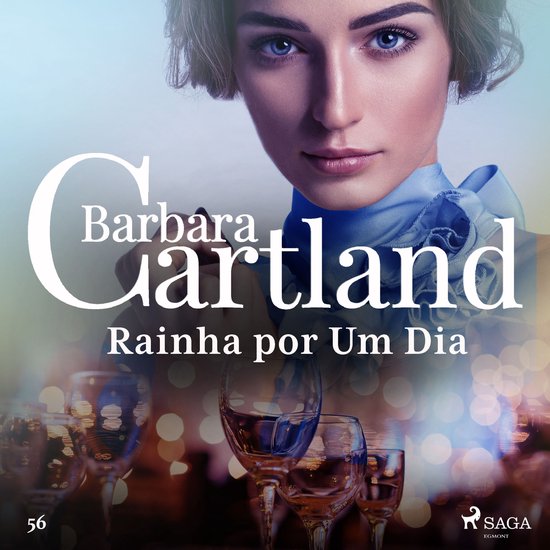 Rainha por Um Dia (A Eterna Coleção de Barbara Cartland 56 ... - cover