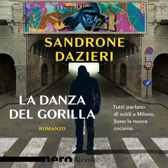 La danza del Gorilla (Nero Rizzoli) - cover