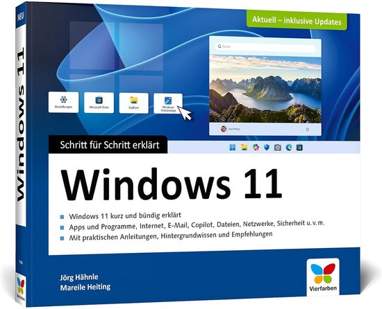 Windows 11 Handleiding: Stap-voor-stap Gids voor Beginners en Gevorderden (Volledig in Kleur)