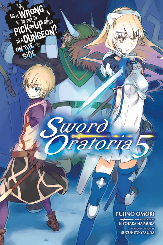 IS WRONG PICK GIRLS DUNGEON SWORD ORATORIA NOVEL SC- Is It W ... - cover