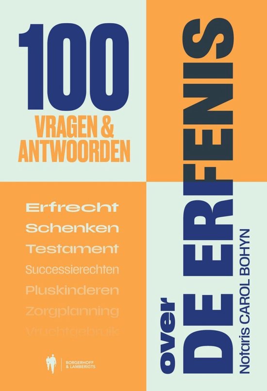 100 vragen en antwoorden over de erfenis - cover