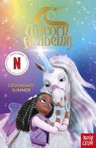 Unicorn Academy: Where Magic Happens - Unicorn Academy: Legendary Summer